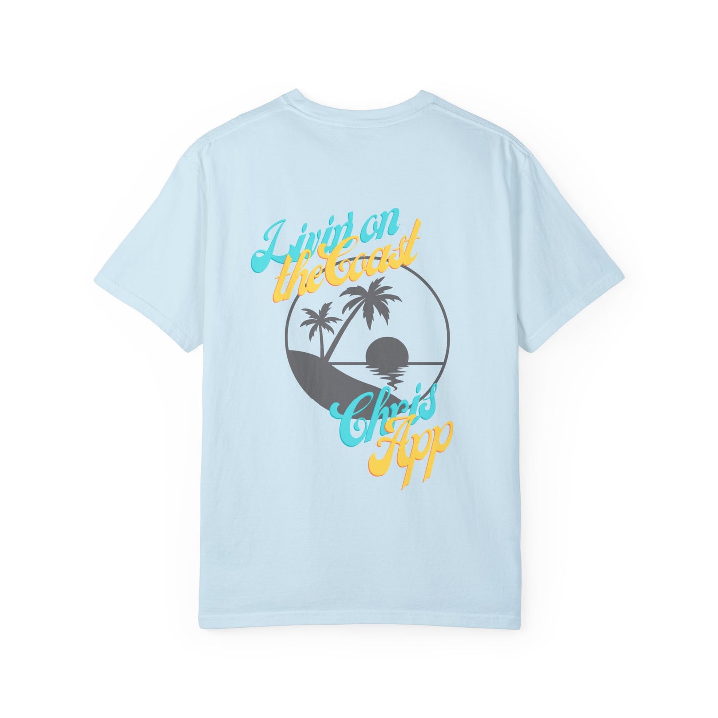 Livin' on the Coast - Tee