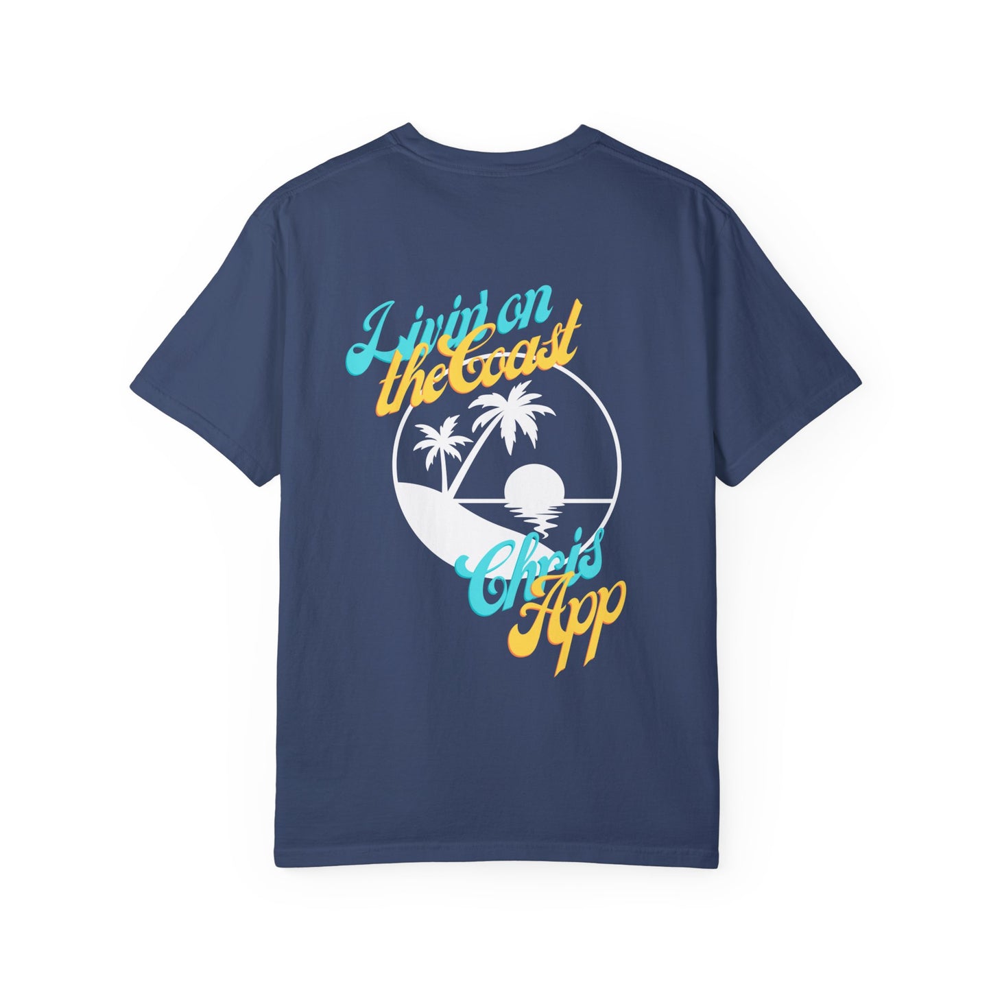Livin' on the Coast - Tee