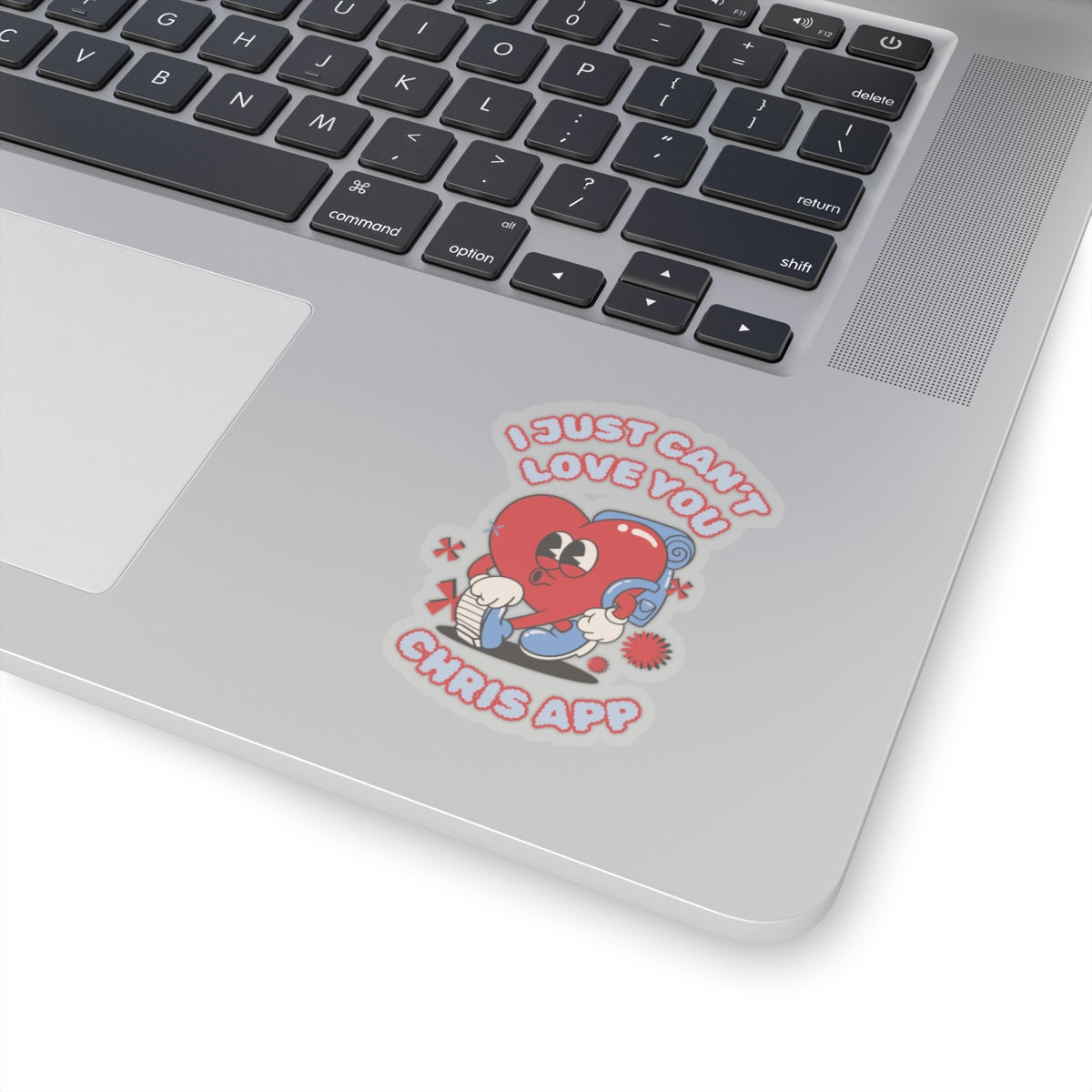 I Just Can't Love You - Sticker