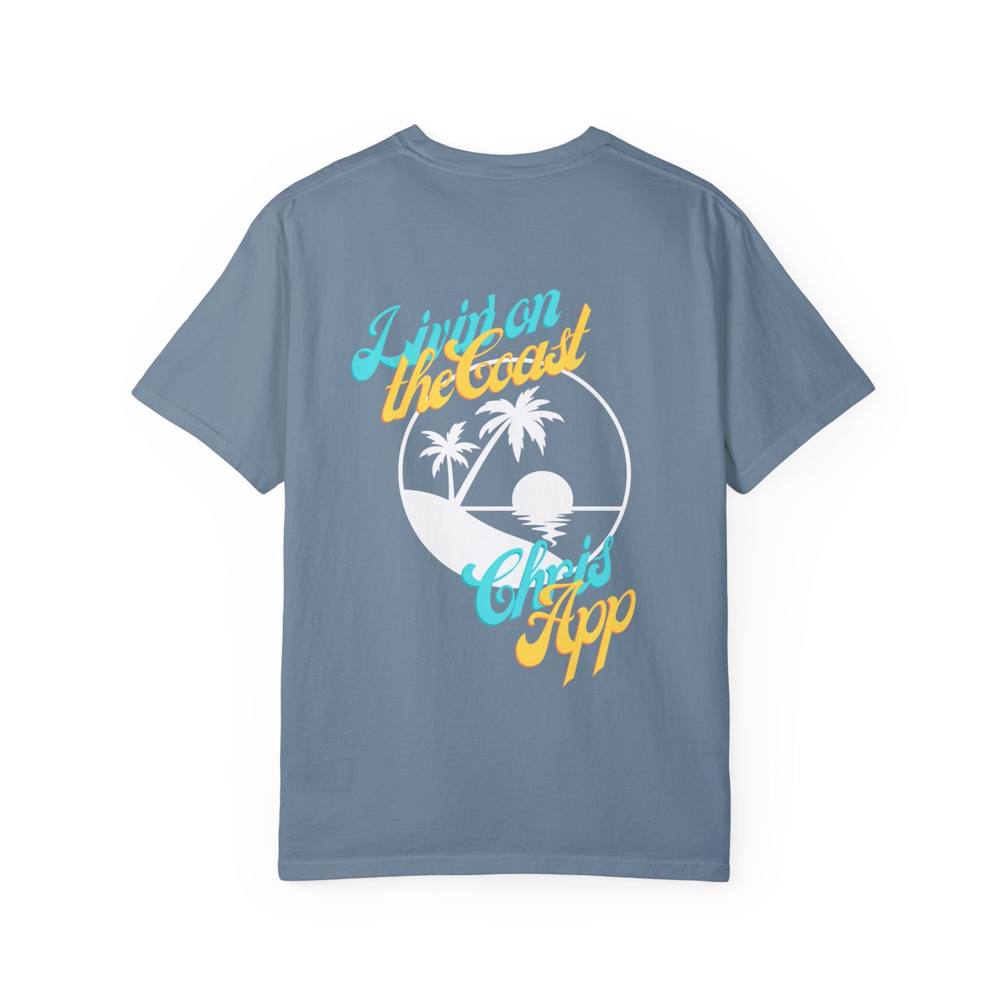 Livin' on the Coast - Tee