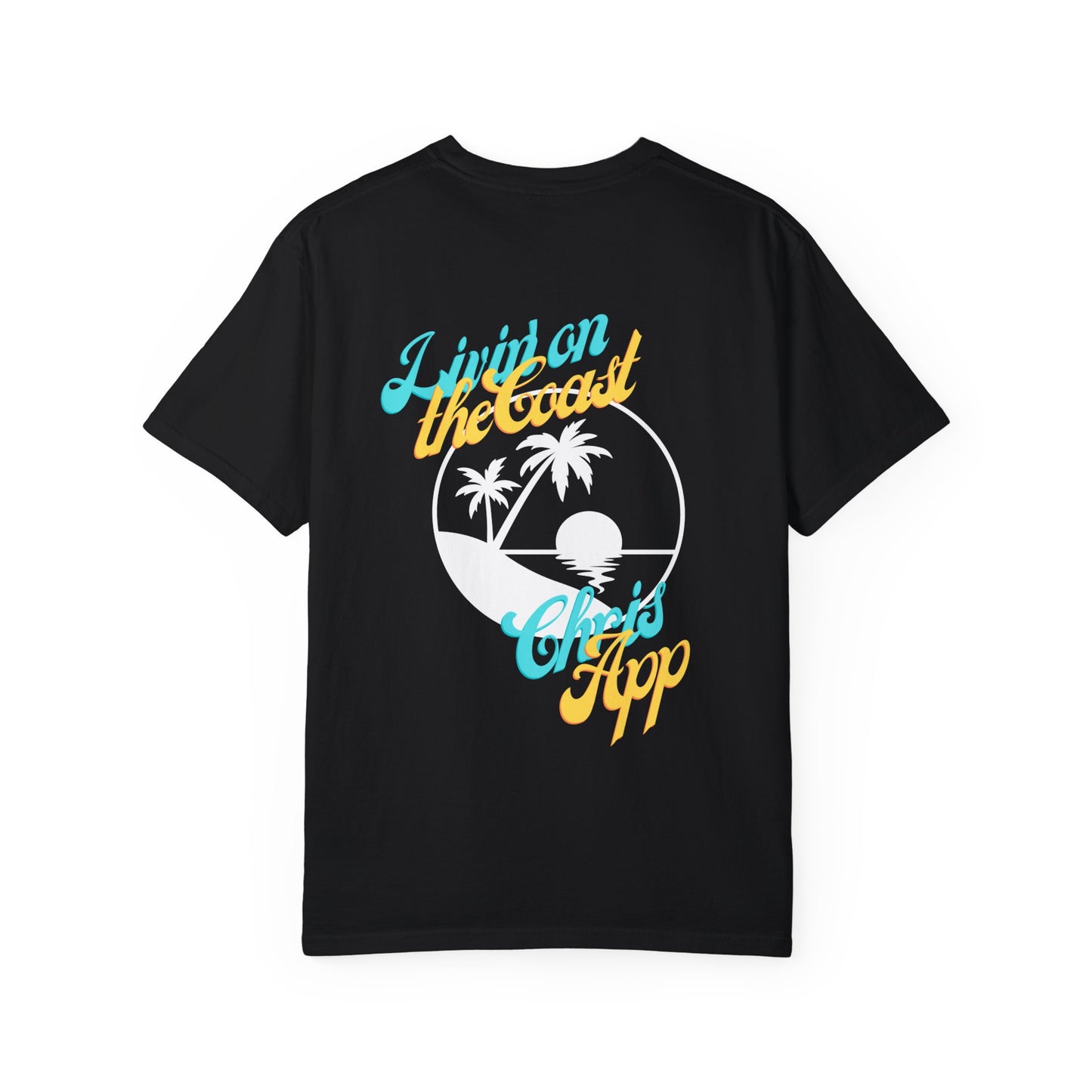 Livin' on the Coast - Tee