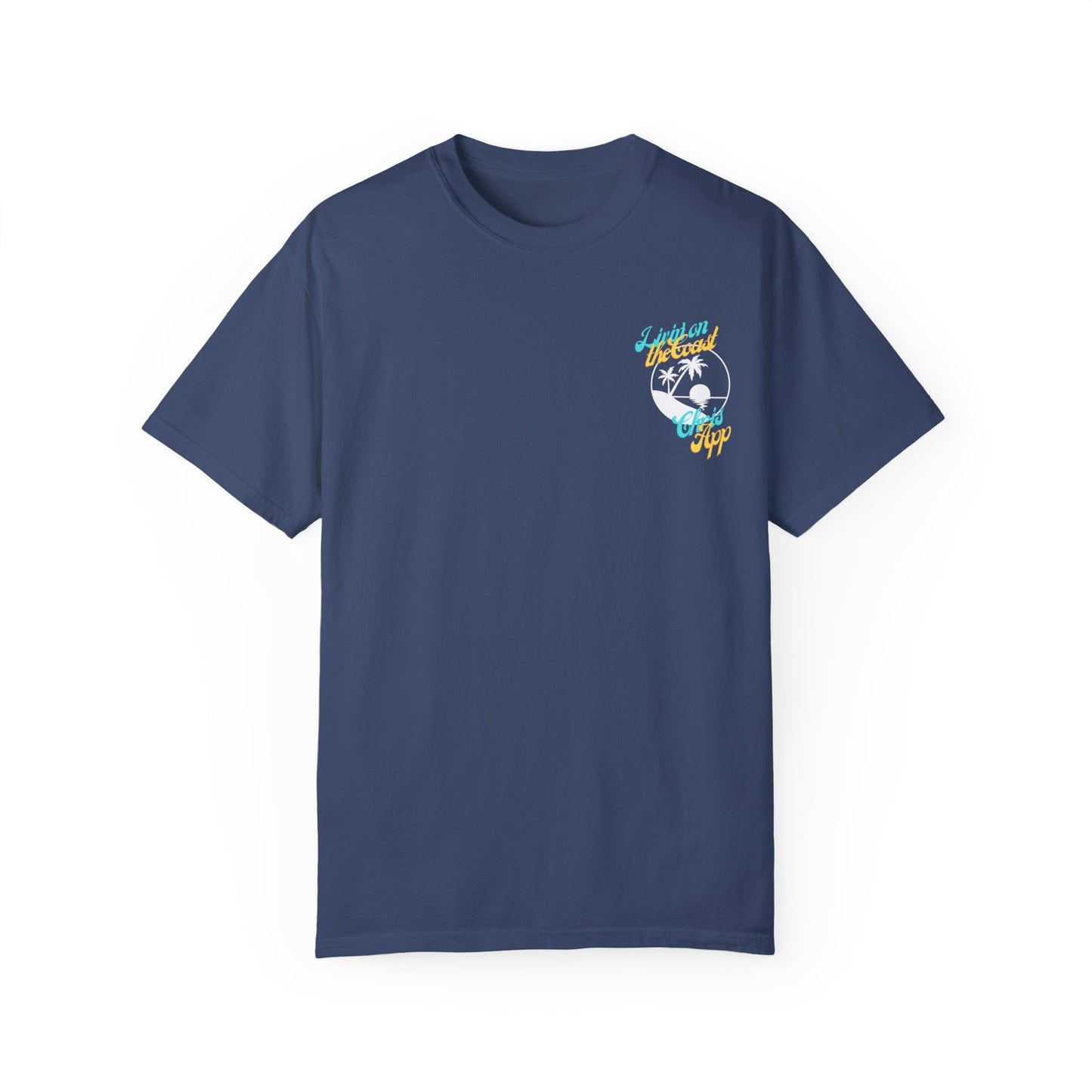 Livin' on the Coast - Tee